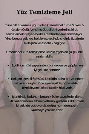 Greenlabel Elma Sirkesi Ve Kolajen Özlü Canlandırıcı Ve Arındırıcı Yüz Temizleme Jeli 200ml.