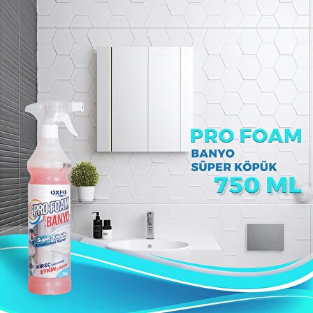OxfoPro Foam Banyo 750 ml Kireç Çözücü Sprey