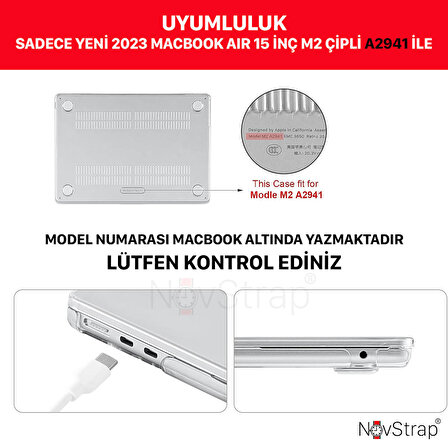 NovStrap Apple Macbook Air 15 inç A2941 M2 Çip ile Uyumlu Parlak Kılıf + Siyah Klavye Kılıfı + Film