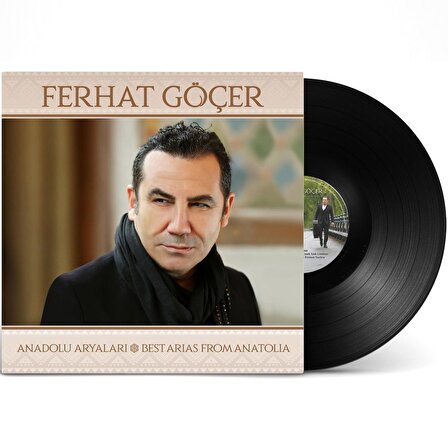 Ferhat Göçer - Anadolu Aryaları / Best Arias From Anatolia (Plak)