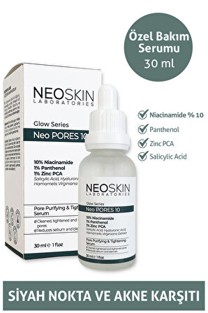 Neo Pores 10 - Gözenek sıkılaştırıcı, siyah nokta ve akne karşıtı özel aydınlatıcı bakım serumu (10 % Niacinamide + Panthenol +Zinc PCA + Salicylic Acid)