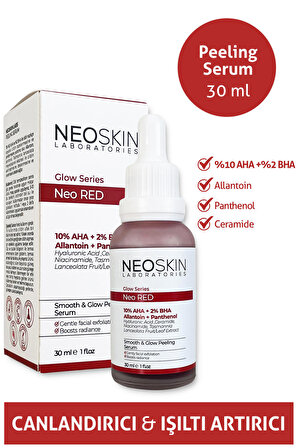Neo Red - Yenileyici, Pürüzsüzleştirici, Işıltı Arttırıcı Peeling Serum (10 % AHA + 2 % BHA + Allantoin + Pantenol)