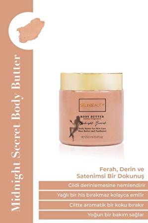 Selin Beauty Exotic Midnight Secret Body Butter 250 ML