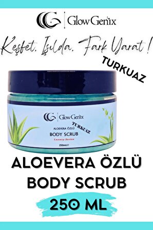 Aloe Vera Özlü Body Scrub - TURKUAZ | Nemlendirici, Besleyici, Arındırıcı Vücut Peelingi | 250 ml