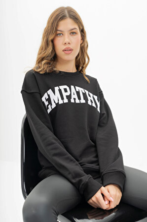 Kadın Siyah Renk Empathy Baskılı Oversize Üç İplik Sweatshirt