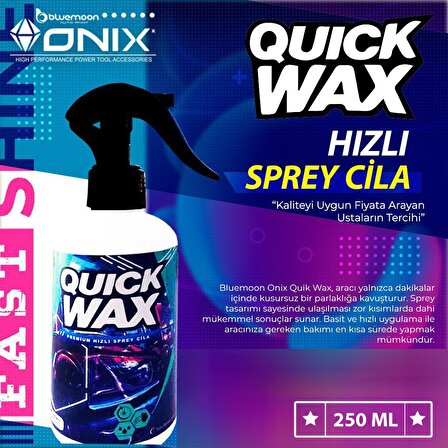 Bluemoon Onix Quik Wax Hızlı Sprey Boya Koruyucu Showroom Cilası