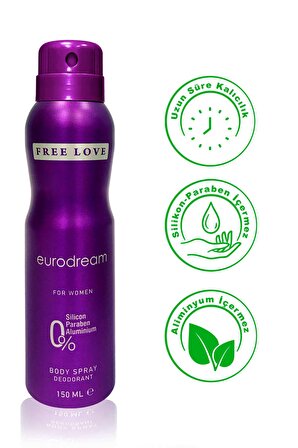 Free Love Eurodream Antiperspirant Ter Önleyici Leke Yapmayan Kadın Sprey Deodorant 150 ml x 3