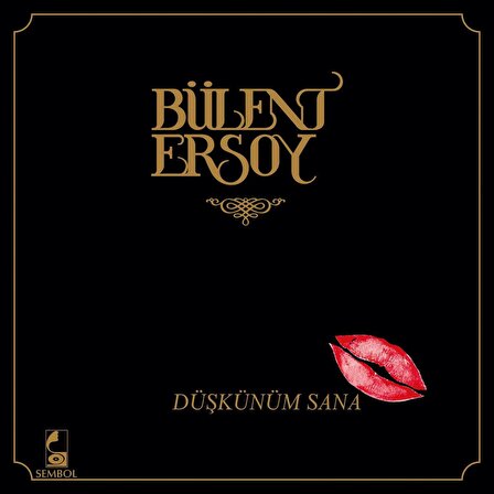 Bülent Ersoy - Düşkünüm Sana (Plak)  