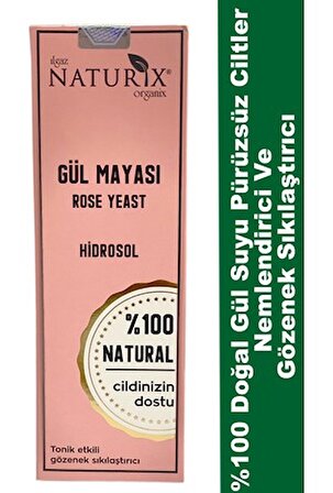 Naturix Doğal Akne Önleyici Gül Mayası Canlandırıcı Ve Gözenek Sıkılaştırıcı Gül Suyu 250ml