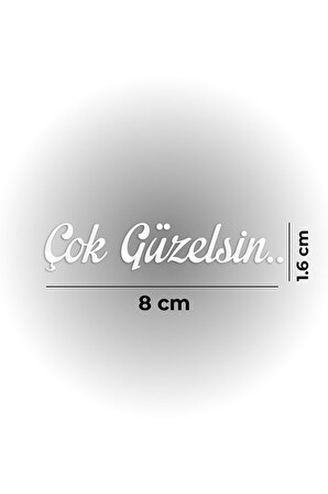 Craftidea® Çok Güzelsin Dikiz Aynası Sticker Oto Beyaz Tuning Sticker 8x1,6 cm Folyo Etiket