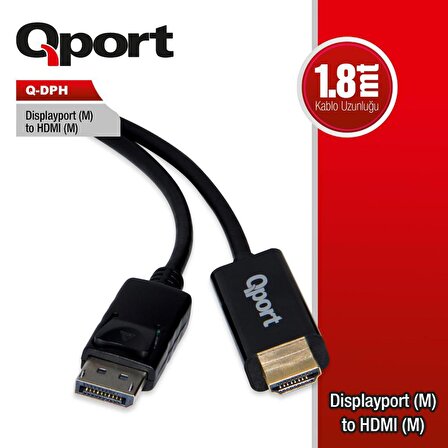 QPORT Q-DPH DISPLAYPORT => HDMI Çevirici Adaptör 1,8m