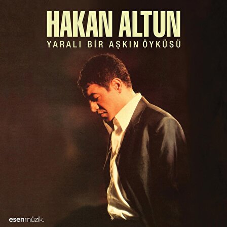 Hakan Altun - Yaralı Bir Aşkın Öyküsü  (Plak)  