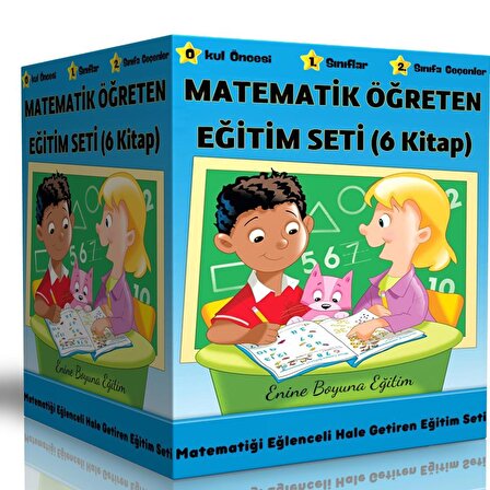 Okul Öncesi ve 1. Sınıflar İçin Matematik Öğreten Eğitim Seti (6 Kitap)