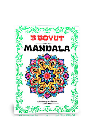 3 Boyut Mandala Boyama Kitabı (152 Süper Mandala)