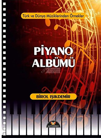 Yurtrenkleri Ynl. Piyano Albümü - Birol Işıkdemir ( Türk ve Dünya Müziklerinden Örnekler )