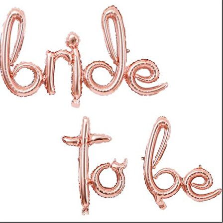 Bekarlığa Veda Partisi Kaligrafi Yazı Bride To Be Folyo Balon - Rosegold