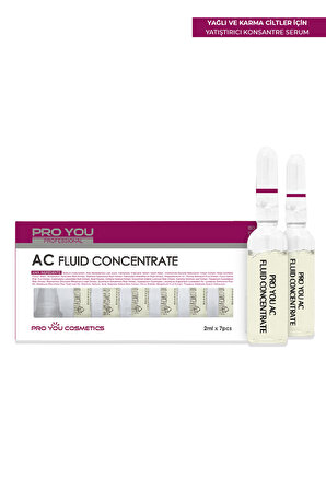 PRO YOU PROFESSIONAL Ac Fluid Concentrate Yağlı-Akneli Ciltler İçin Temizleyici Ampul 2 ml x 7 Adet