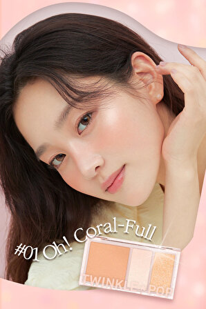 Işıltılı Görünüm Veren 3'lü Allık Paleti Twinkle Pop Face Flash Palette (#01 Oh! Coral-Full)