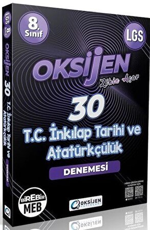 Oksijen Yayınları 8. Sınıf LGS T.C. İnkılap Tarihi ve Atatürkçülük 30 Deneme