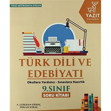 Yazıt 9. Sınıf Türk Dili ve Edebiyatı Soru Kitabı