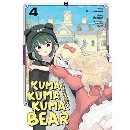 Kuma Kuma Kuma Bear Cilt 4