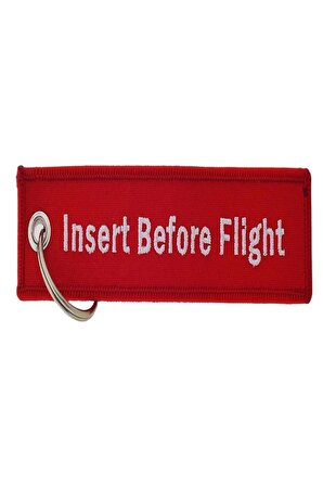 Insert Before Flight Kırmızı Anahtarlık 13cmx3cm