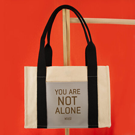Yazılı Deri Cepli Kanvas Tote Bag, Orta Boy Kadın Çantası, 35x25 Cm, Iç Cepli, You Are Not Alone