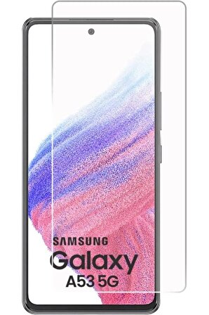 Samsung Galaxy A53 5G ile Uyumlu Ekran Koruyucu Şeffaf Temperli Kırılmaz Cam Ekran Koruyucu