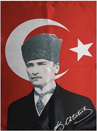 Türk Bayrağı 10 Adet Kalpaklı Atatürk Posterli Saten Türk Bayrağı K.Atatürk İmzalı Türk Bayrağı 70x100