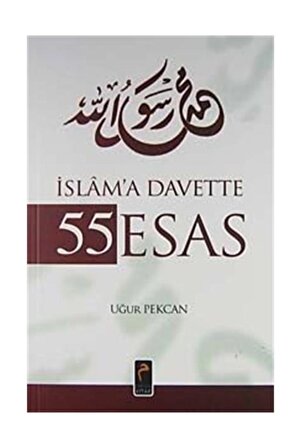 Islam'a Davette 55 Esas