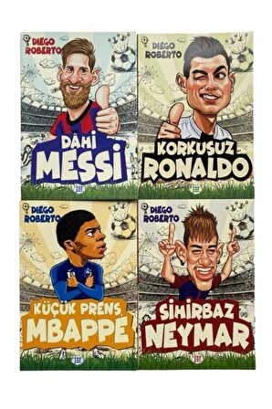 Dahi Messi - Korkusuz Ronaldo - Sihirbaz Neymar - Küçük Prens Mbappe