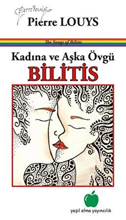 Kadına ve Aşka Övgü - Bilitis