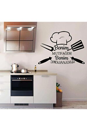 Benim Mutfağım Benim Kurallarım Yazılı Aşçı Şapkası Silüeti Mutfak Dekoratif Duvar Sticker 60X70 cm