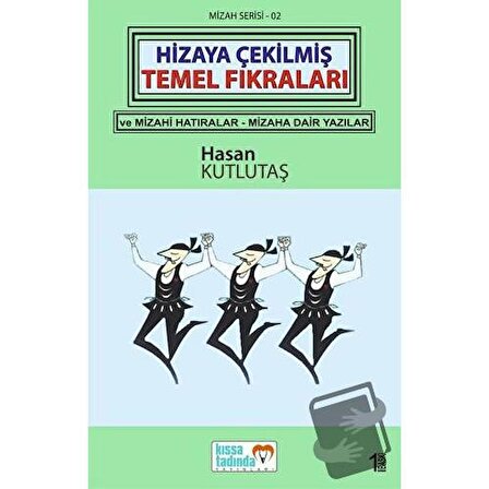 Hizaya Çekilmiş Temel Fıkraları / Kıssa Tadında Yayınları / Hasan Kutlutaş