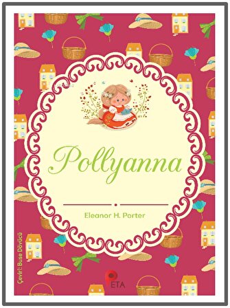 Peta - Pollyanna Eleanor H. Porter