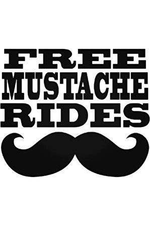 Free Mustache Rides Oto Sticker 20 Cm