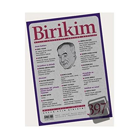 Birikim Aylık Sosyalist Kültür Dergisi Sayı: 397 / Birikim Yayınları