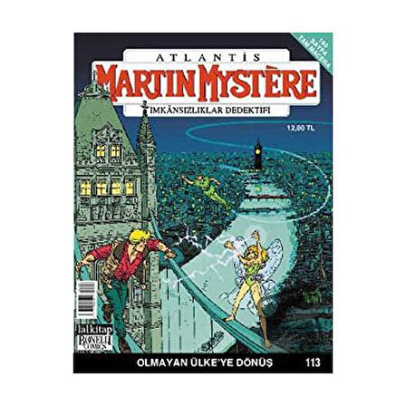 Martin Mystere İmkansızlar Dedektifi Sayı: 113 Olmayan Ülke’ye Dönüş / Lal Kitap