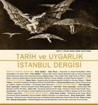 Tarih ve Uygarlık İstanbul Dergisi - Sayı:7 Eylül 2015