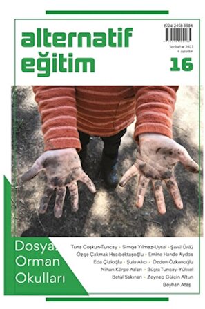 Alternatif Eğitim Dergisi 16. Sayı: Orman Okulları