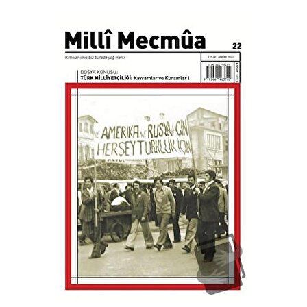 Milli Mecmua Sayı 22 / Eylül   Ekim 2021 / Milli Mecmua Dergisi