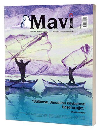 Mavi Gök Kültür Sanat Ve Edebiyat Dergisi Sayı & 2
