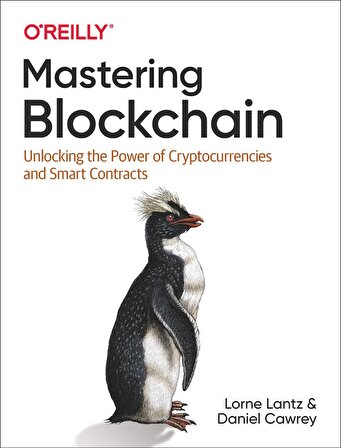 Mastering Blockchain: Unlocking the Power of Cryptocurrencies and Smart Contracts