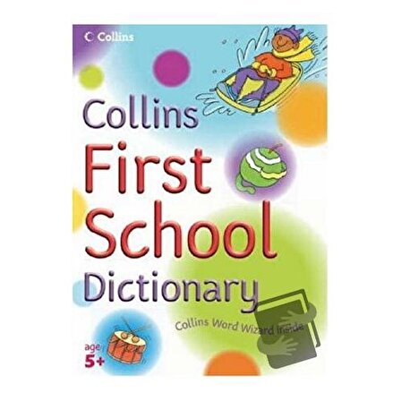 Collins First School Dictionary / HarperCollins / Kolektif