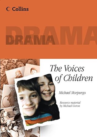 The Voices of Children (Collins Drama)