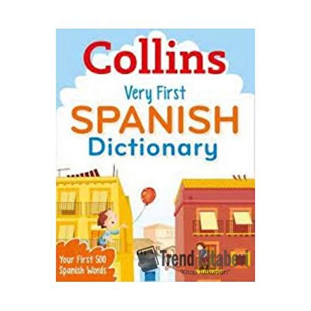 Collins Very First Spanish Dictionary