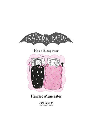 Oxford Childrens Book - Isadora Moon Has A Sleepover
