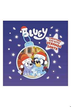 Bluey - Christmas Eve with Verandah Santa