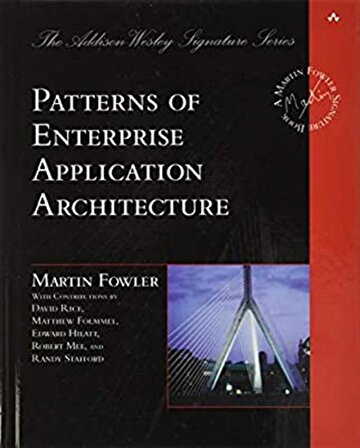 Patterns of Enterprise Application Architecture  -  Martin FOWLER