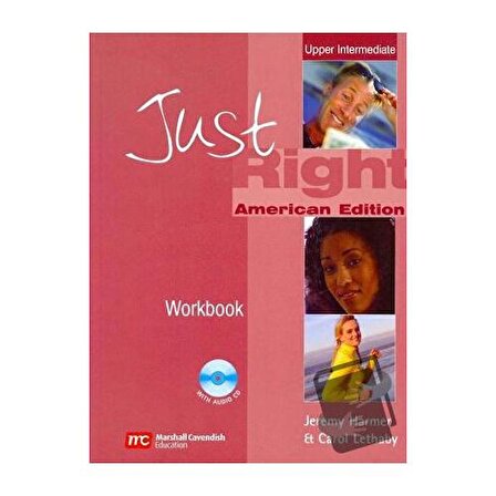 Just Right Upper Intermediate Student's Book / Marshall Cavendish / Jeremy Harmer,Carol